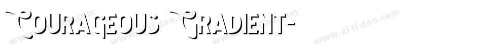Courageous Gradient字体转换